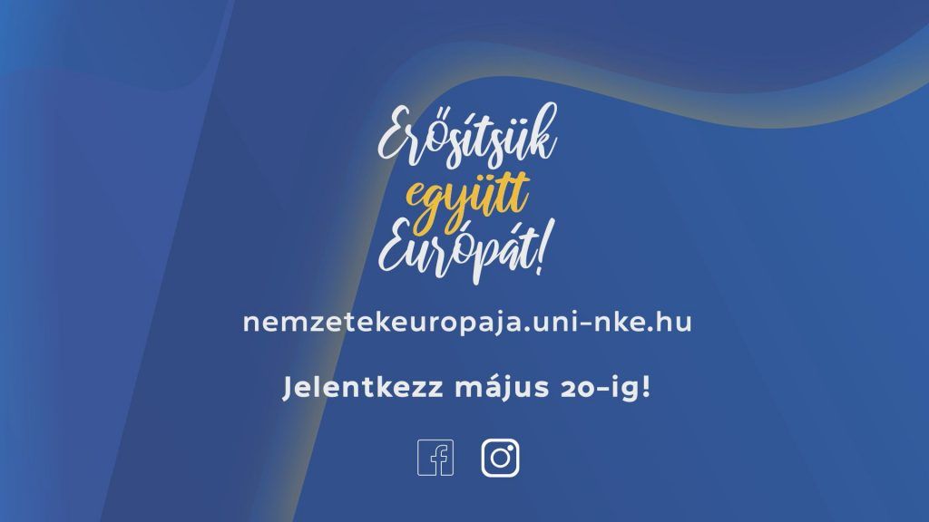 Megnyílt a jelentkezés a Nemzetek Európája Karrierprogramra